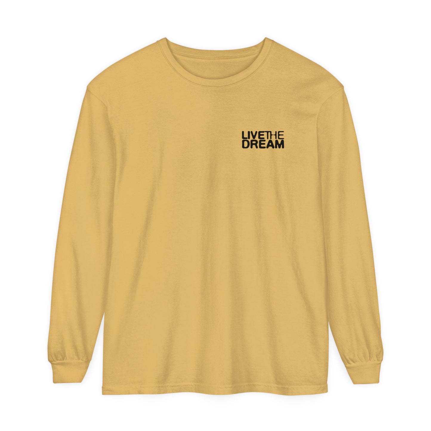 Live The Dream Long Sleeve Tee