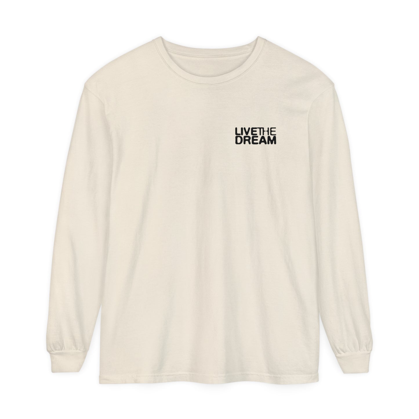 Live The Dream Long Sleeve Tee