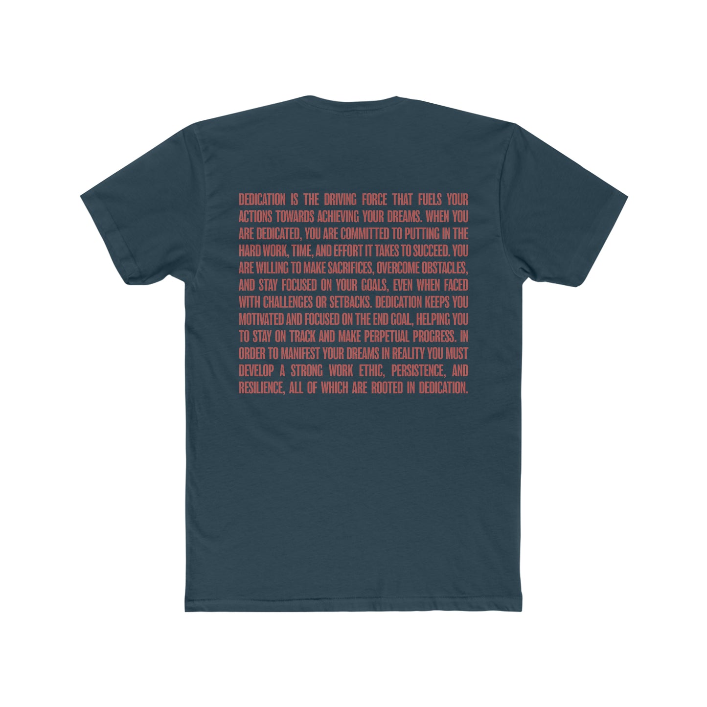 Dedication Tee