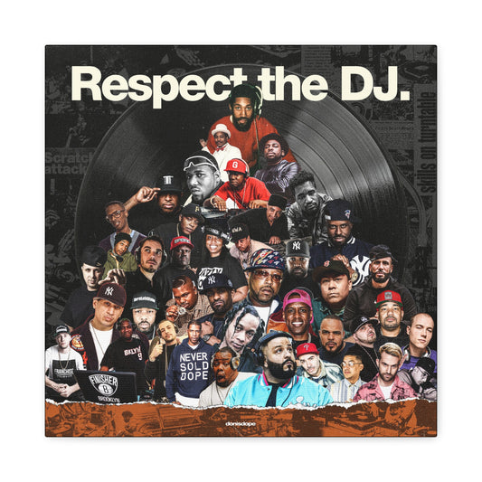 Respect the DJ Canvas Print