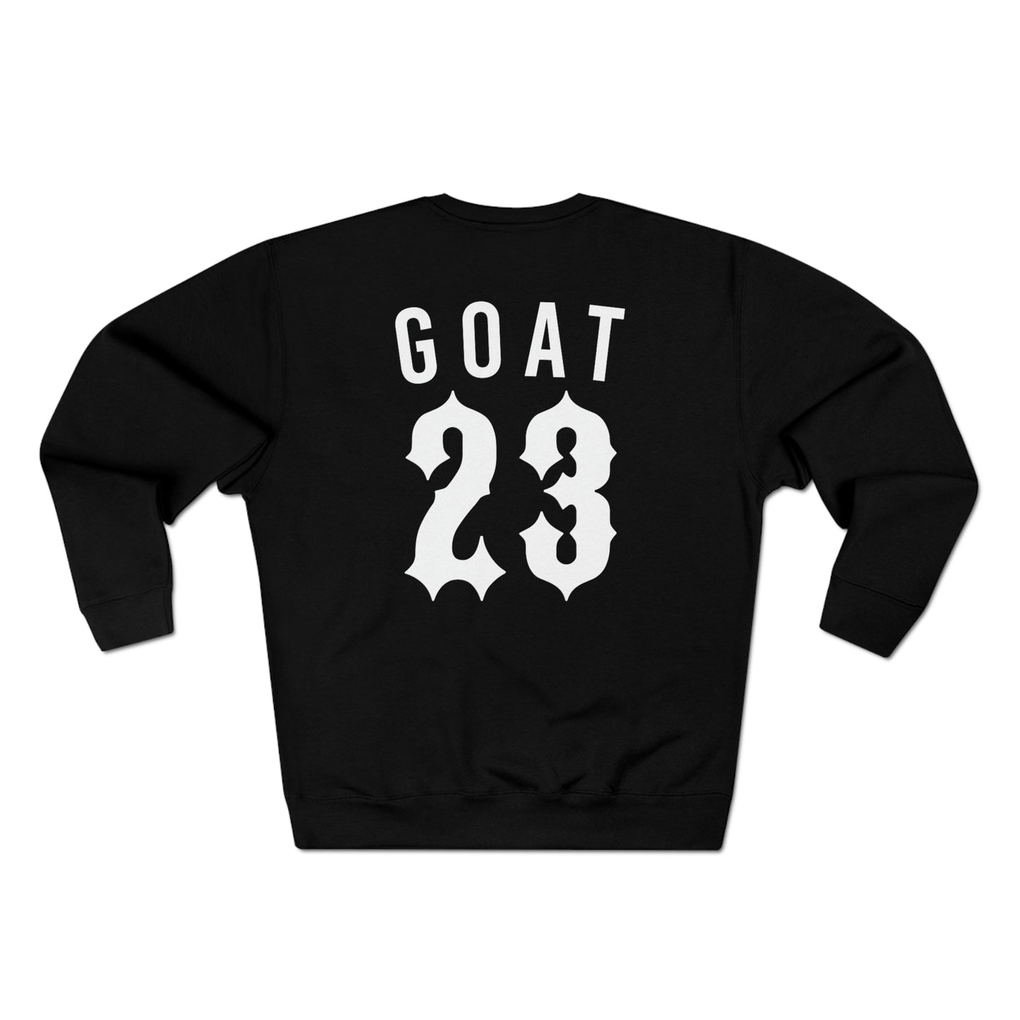 GOAT 23 Premium Crewneck Sweatshirt