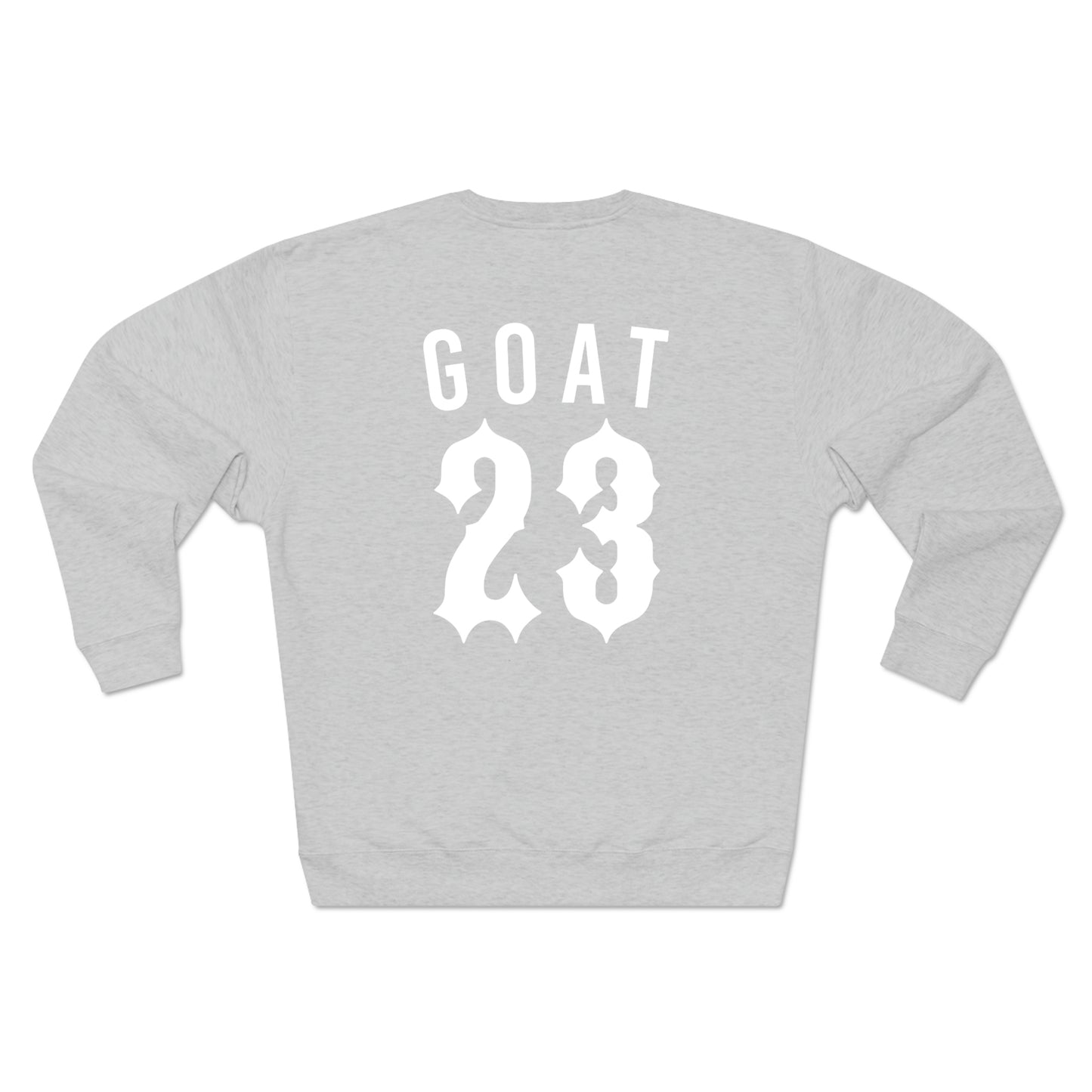 GOAT 23 Premium Crewneck Sweatshirt